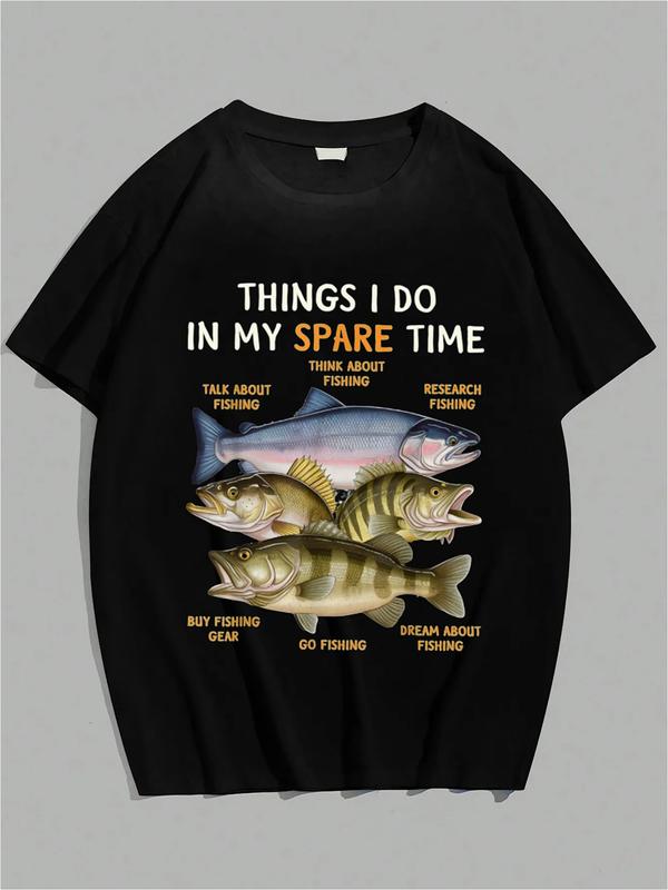 Black T-shirt with colorful fish illustrations and bold text listing fishing-related activities: “Things I Do in My Spare Time – Talk, Think, Research, Buy Gear, Go, and Dream About Fishing”